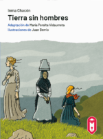 Tierra sin hombres Lecturia Lectura Fácil